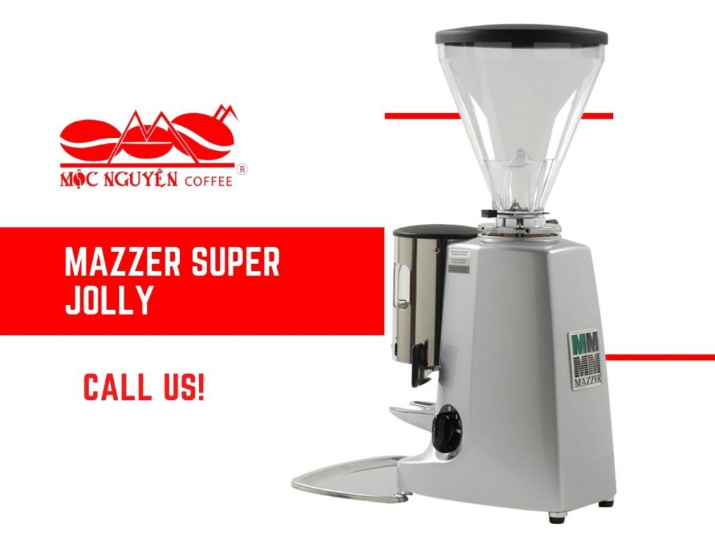 Mộc Nguyên Coffee chuyên cung cấp máy pha xay cà phê Mazzer Super Jolly hàng đầu tại miền trung.