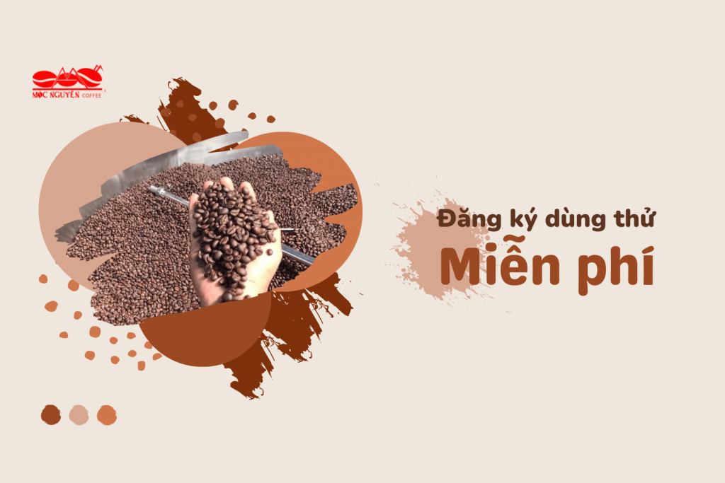 Đăng ký dùng thử cafe ngay tại quầy!