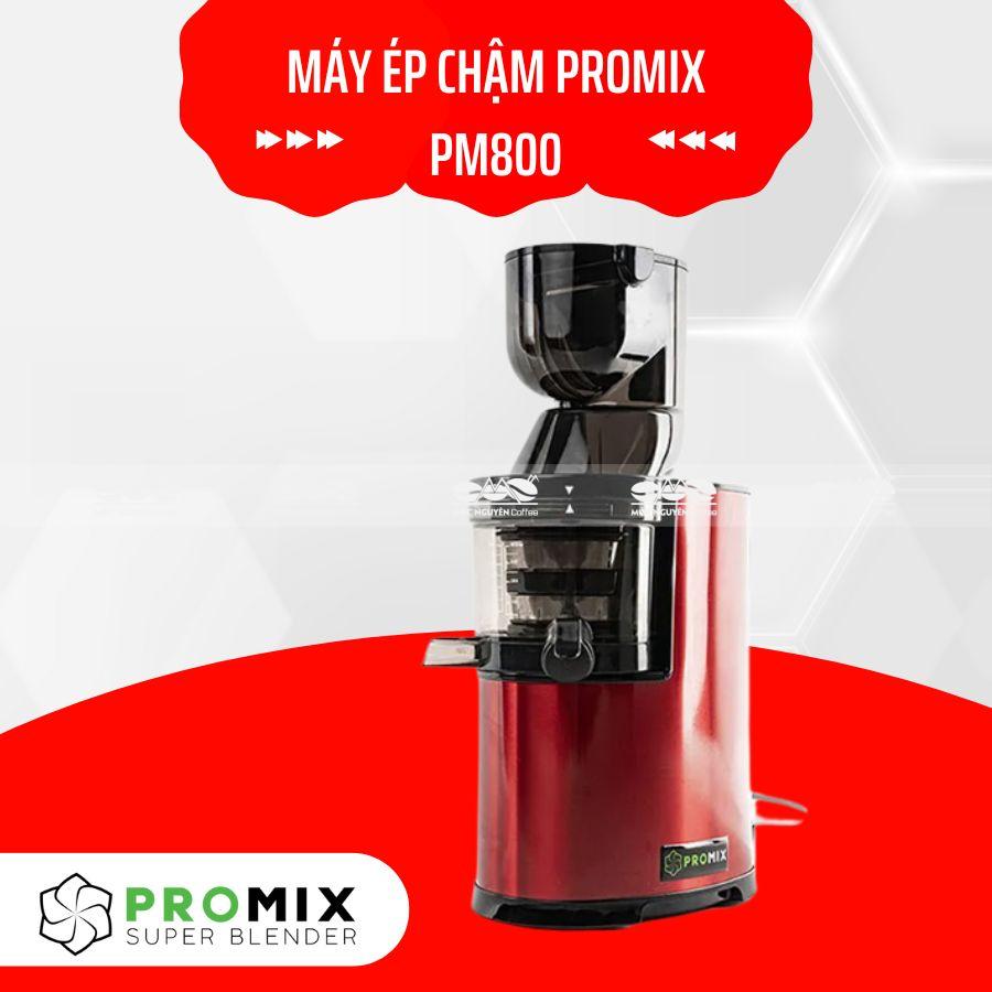 Máy ép chậm Promix PM800